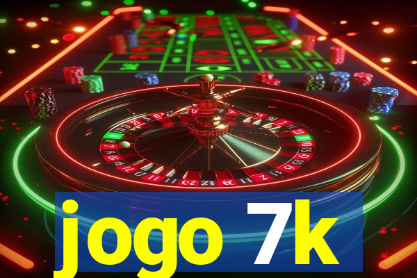 jogo 7k